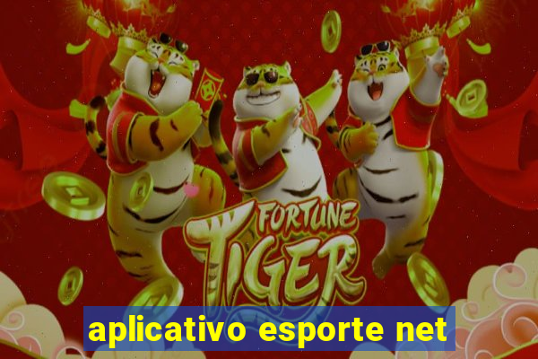 aplicativo esporte net